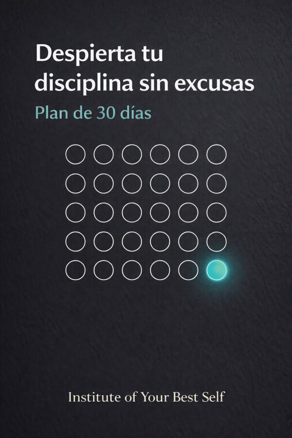 Despierta tu disciplina: plan de 30 días